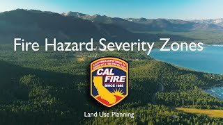 CALFIRE Fire Hazard Severity Zones
