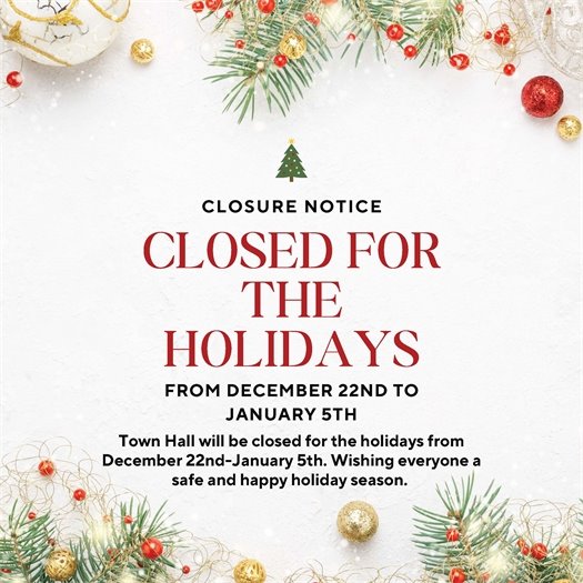 Town Flyer - Closed for the Holidays