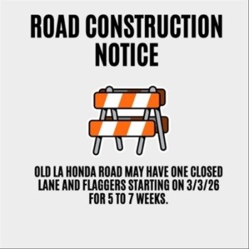 Construction Notice - Old La Honda Road
